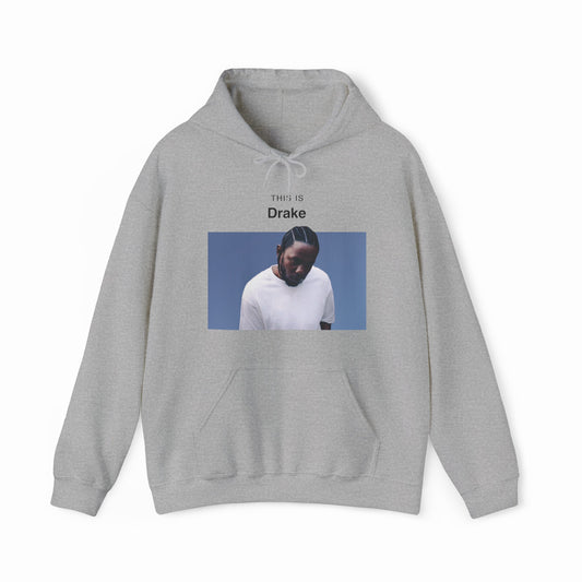 This Is Drake Hoodie
