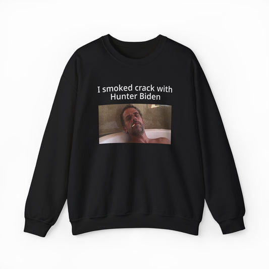 The "I Smoked Crack With Hunter Biden Crewneck" features a man in a bathtub and bold text on medium-heavy fabric, adding an iconoclastic edge to our Illegal Shirts collection.