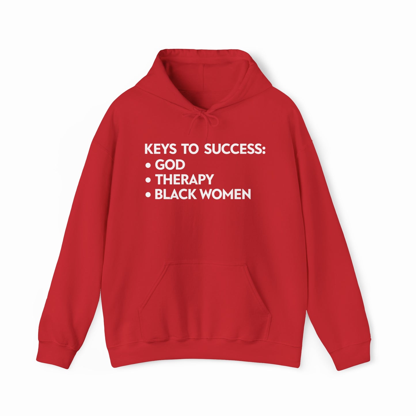The Keys To Success Hoodie by Illegal Shirts is a red cotton-polyester blend with white "KEYS TO SUCCESS: • GOD • THERAPY • BLACK WOMEN" text on the front.
