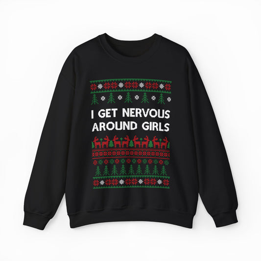 I Get Nervous Around Girls Ugly Christmas Sweater