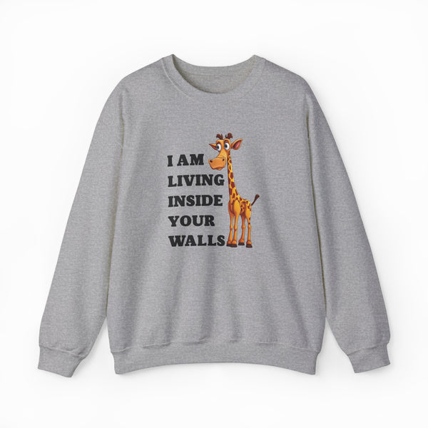 I Am Living Inside Your Walls Crewneck