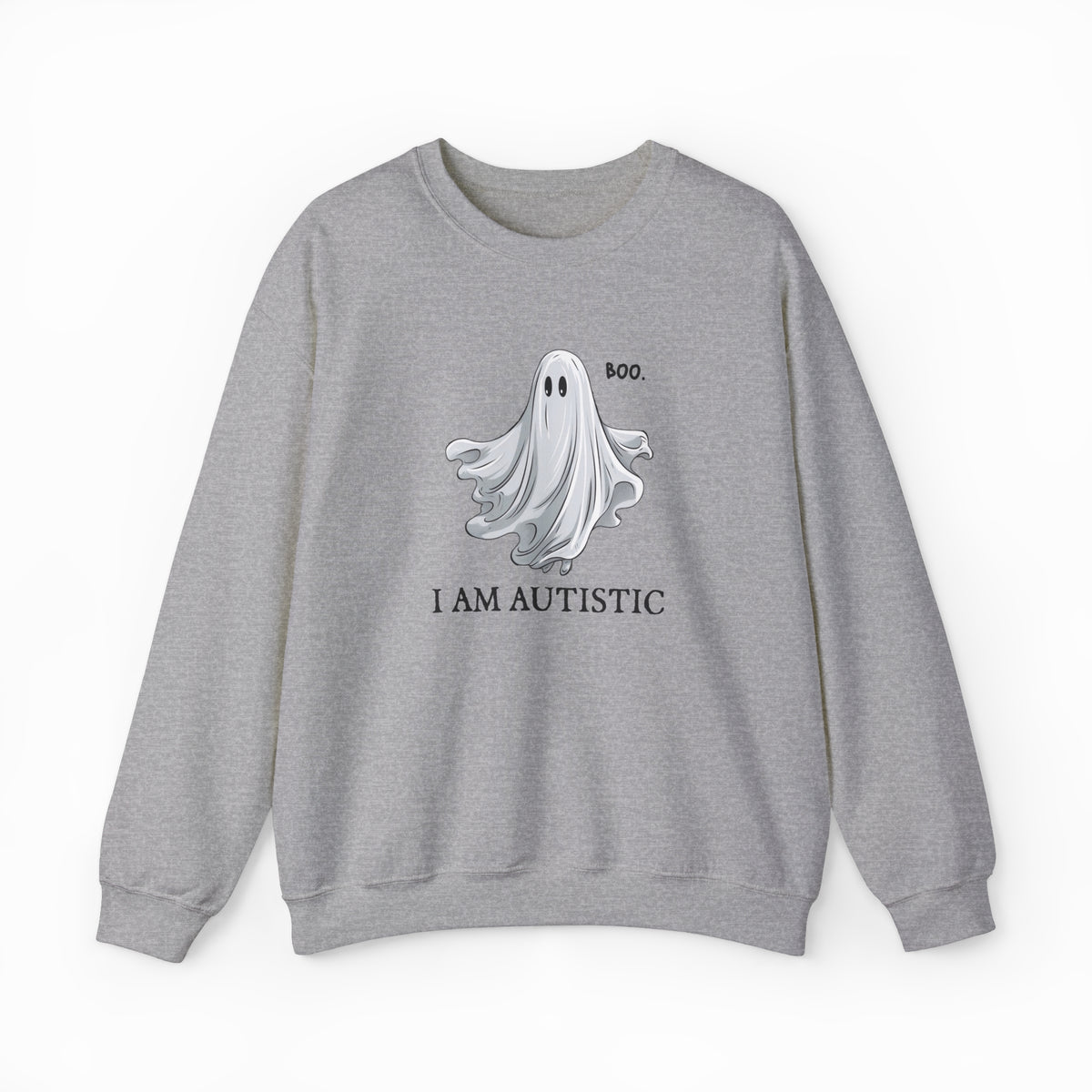 The Boo, I Am Autistic Crewneck is a gray cotton-poly blend shirt featuring a cartoon ghost with "BOO." above and "I AM AUTISTIC" below, all centered on the front. Show your spirit with this unique design.