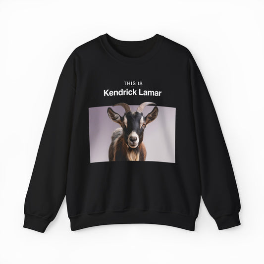 The This Is Kendrick Lamar Crewneck is a black sweatshirt with a photo of a goat and the words "THIS IS Kendrick Lamar" above it, shown flat on a white background—a unique pick for fans who love humorous shirts.