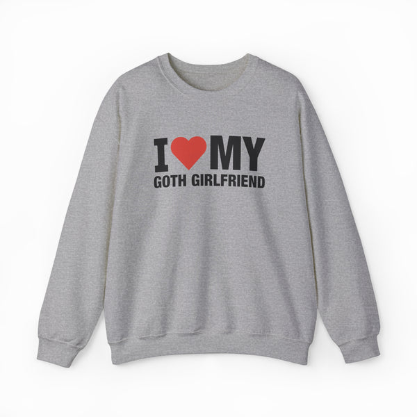I Heart My Goth Girlfriend Crewneck