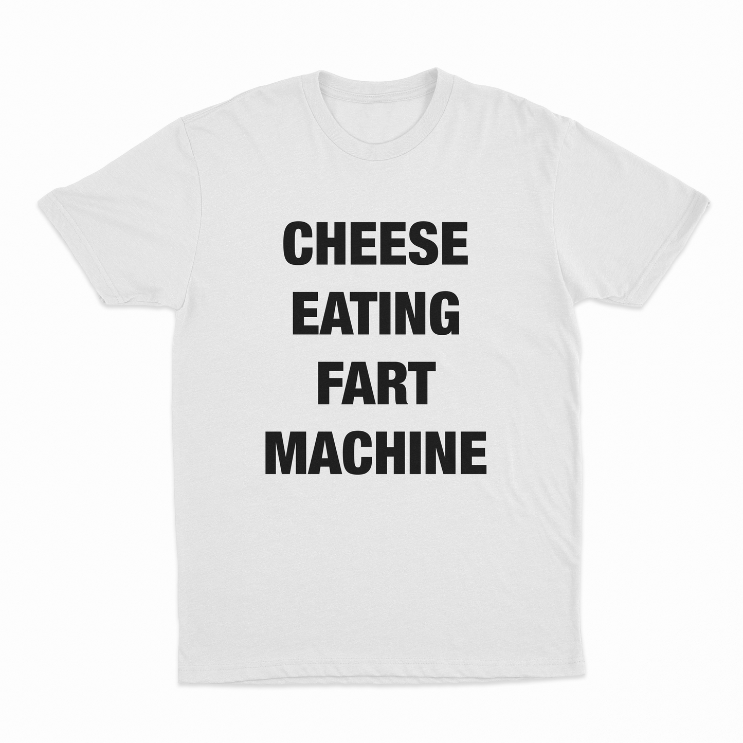 Cheese Eating Fart Machine T-Shirt