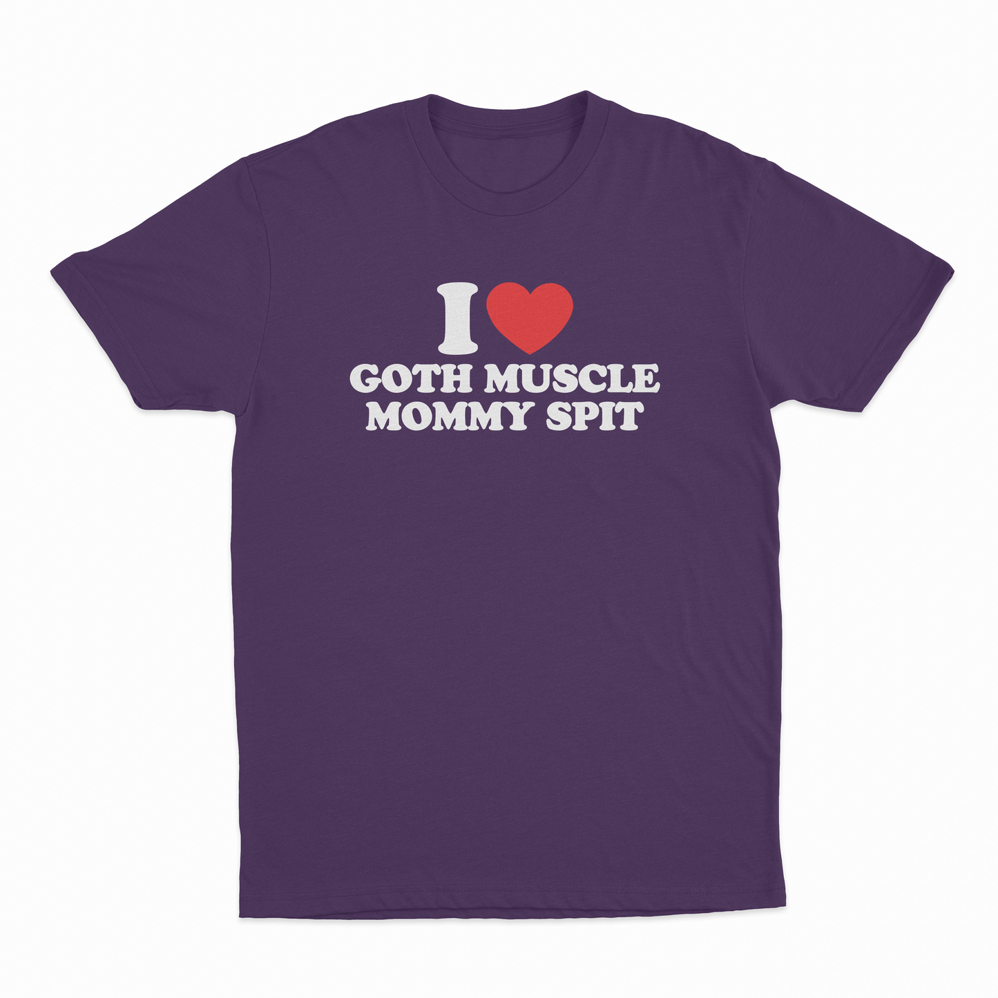 I Heart Goth Muscle Mommy Spit T-Shirt