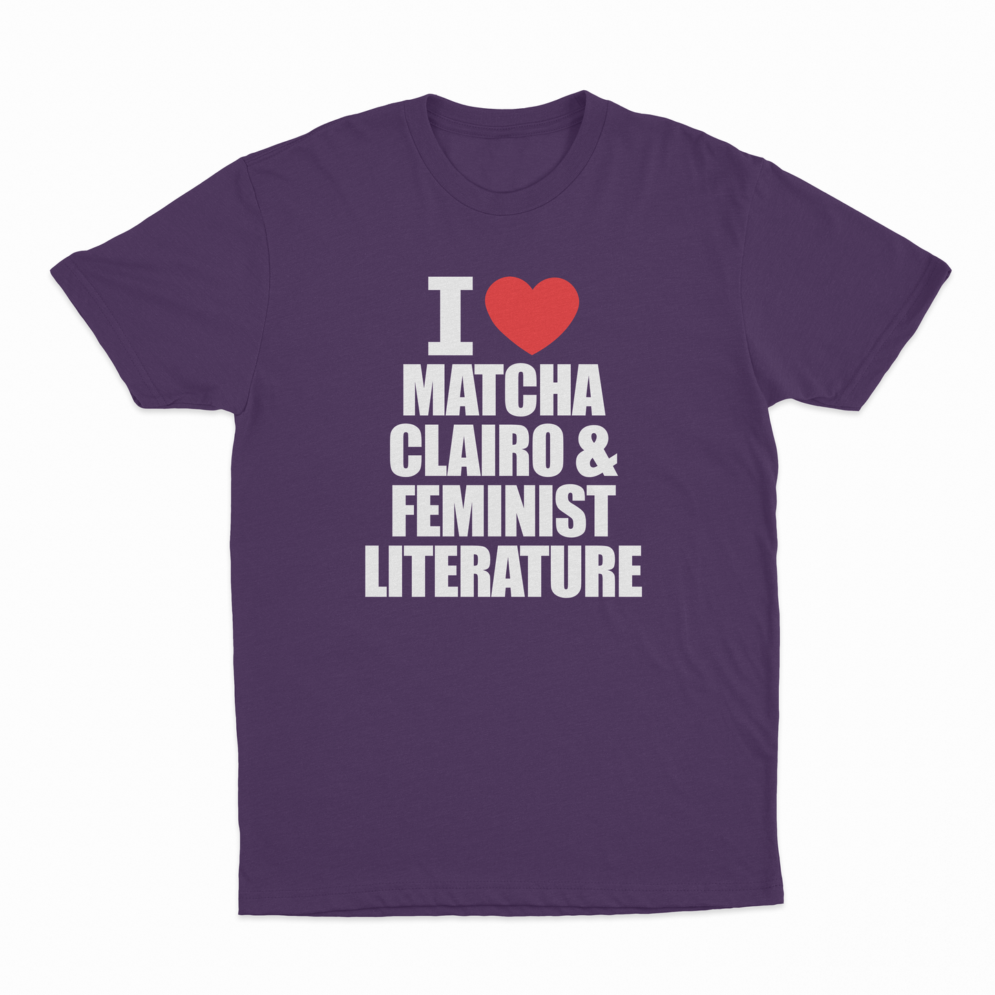 I Heart Matcha, Clairo & Feminist Literature T-Shirt
