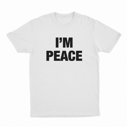I'm Peace T-Shirt