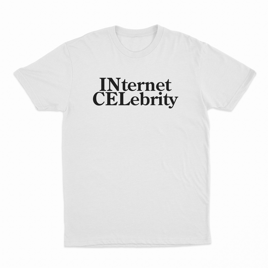 Internet Celebrity (Incel) T-Shirt