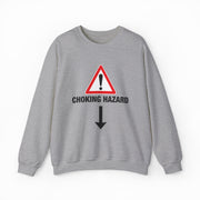Choking Hazard Crewneck