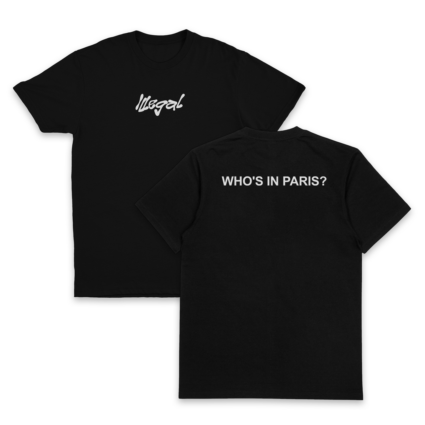 Who's In Paris T-Shirt (Backprint)