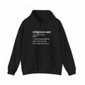 Religious War Definition Hoodie