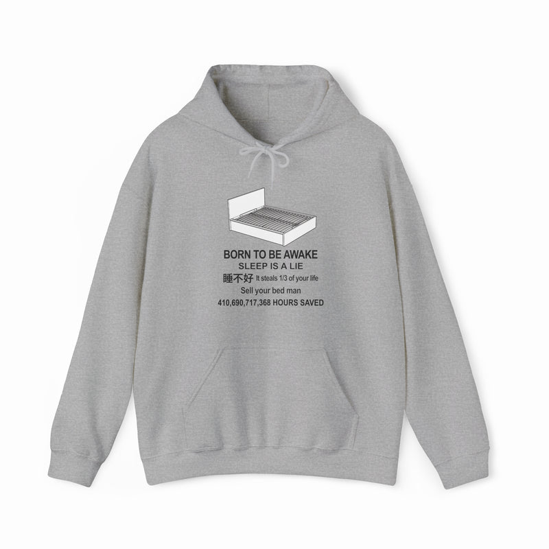 Born To Be Awake Hoodie