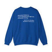 Dear Person Behind Me Horny Crewneck