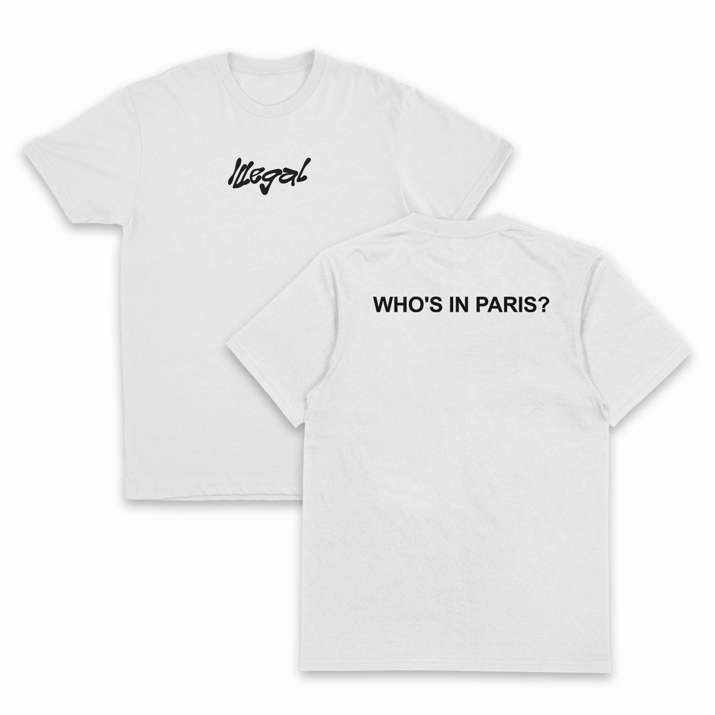 Who's In Paris T-Shirt (Backprint)