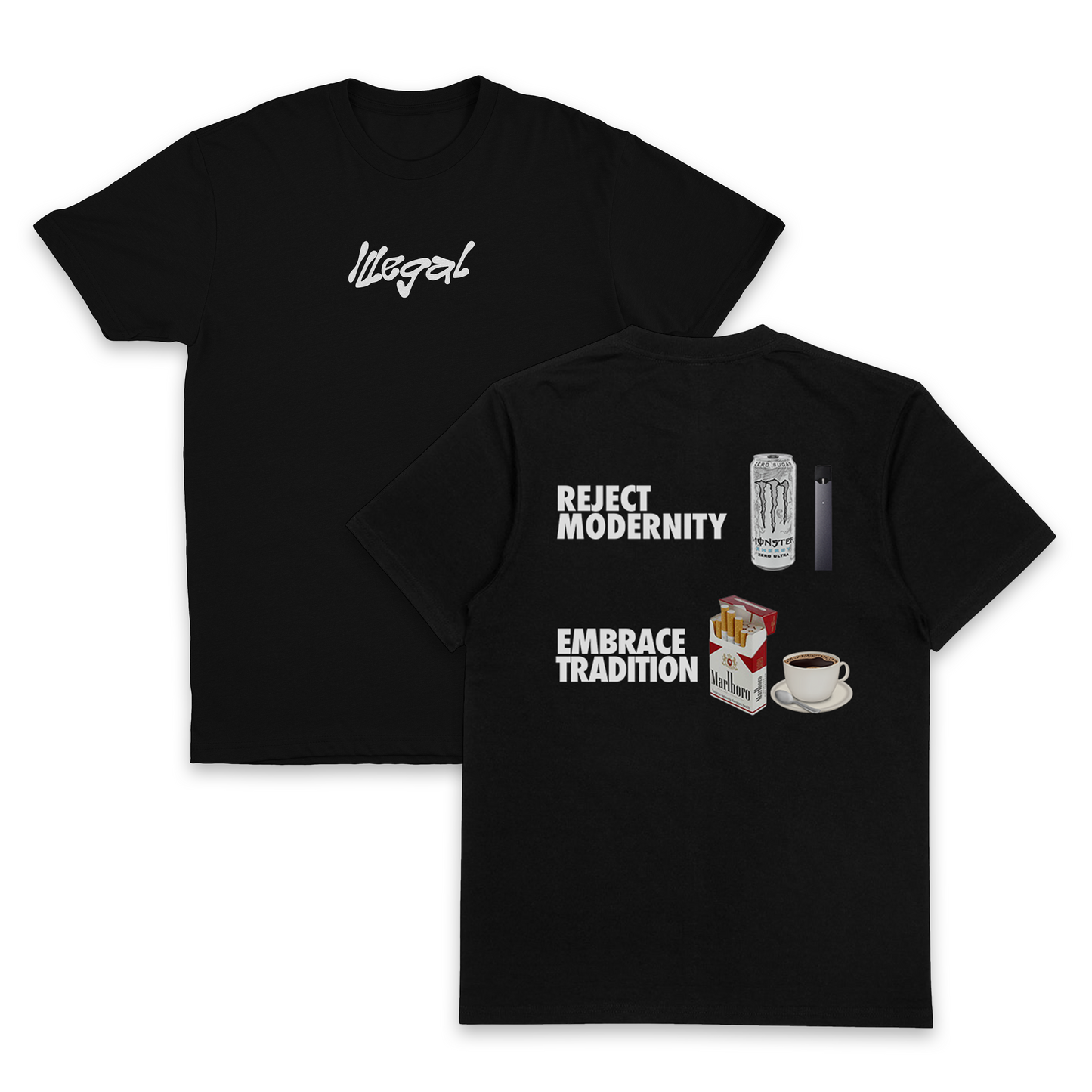 Reject Modernity Embrace Tradition T-Shirt (Backprint)