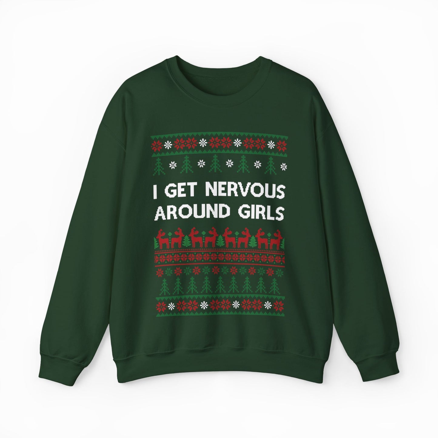 I Get Nervous Around Girls Ugly Christmas Sweater