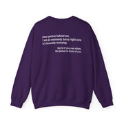 Dear Person Behind Me Horny Crewneck
