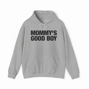 Mommy's Good Boy Hoodie