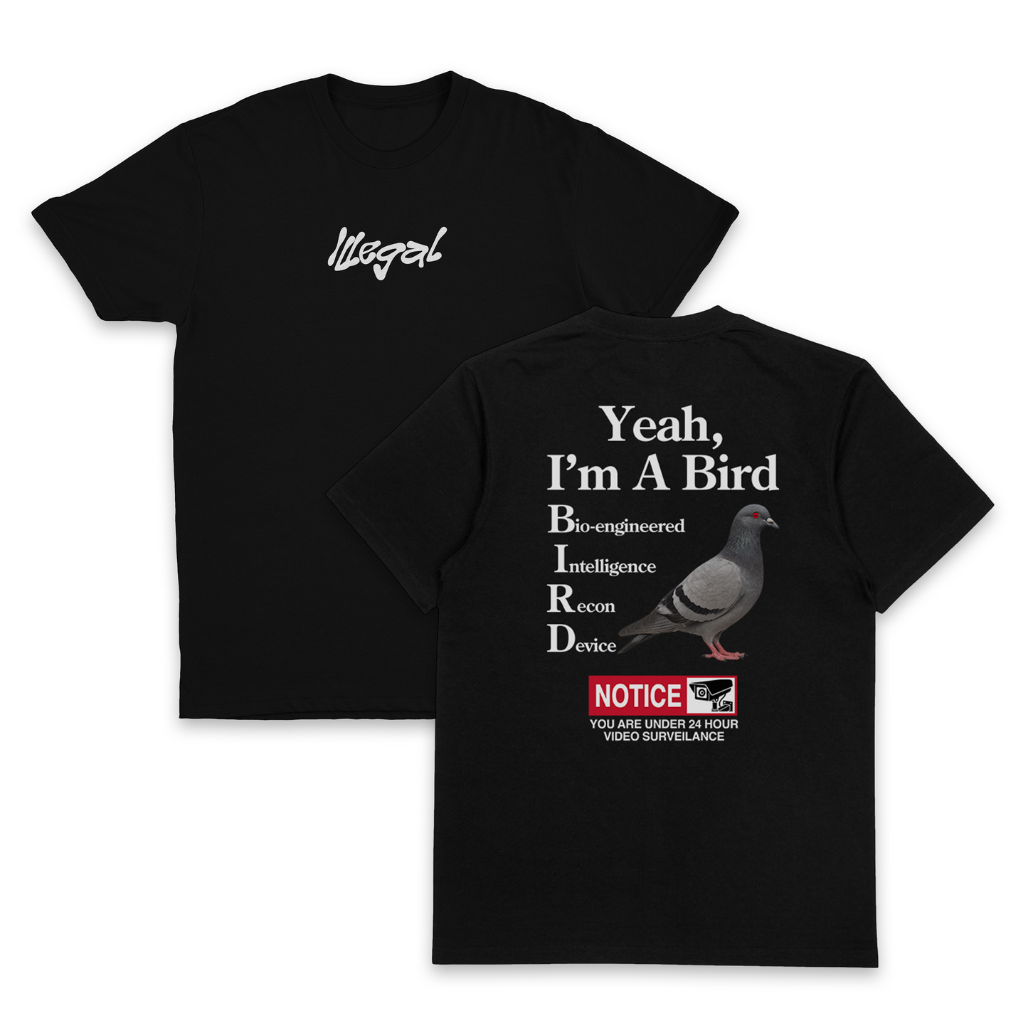 Yeah, I'm A Bird T-Shirt (Backprint)