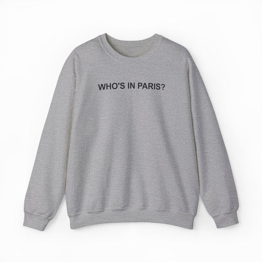 Who's in Paris? Crewneck