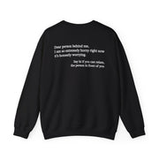 Dear Person Behind Me Horny Crewneck