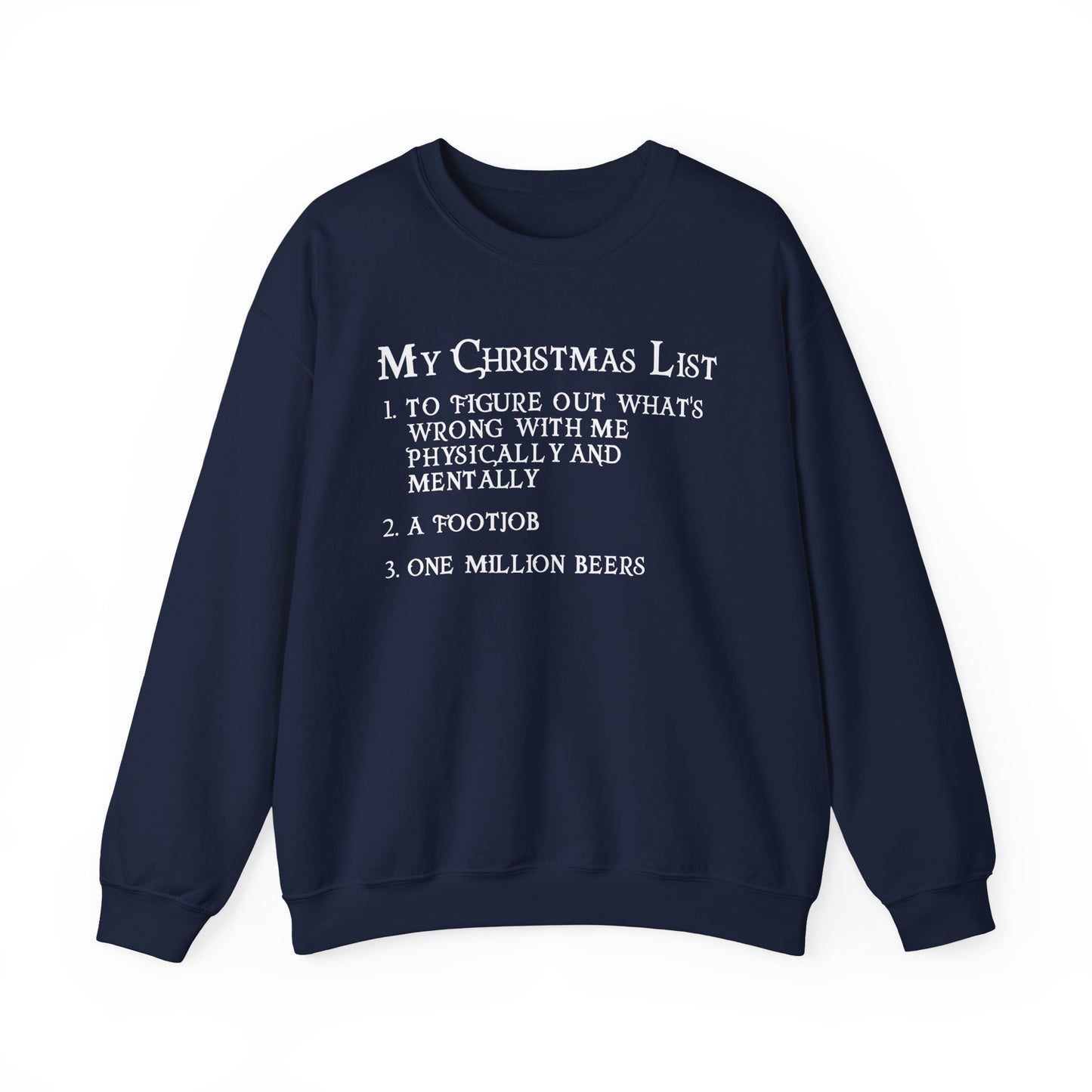 My Christmas List Crewneck