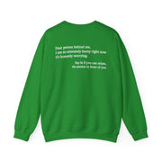 Dear Person Behind Me Horny Crewneck