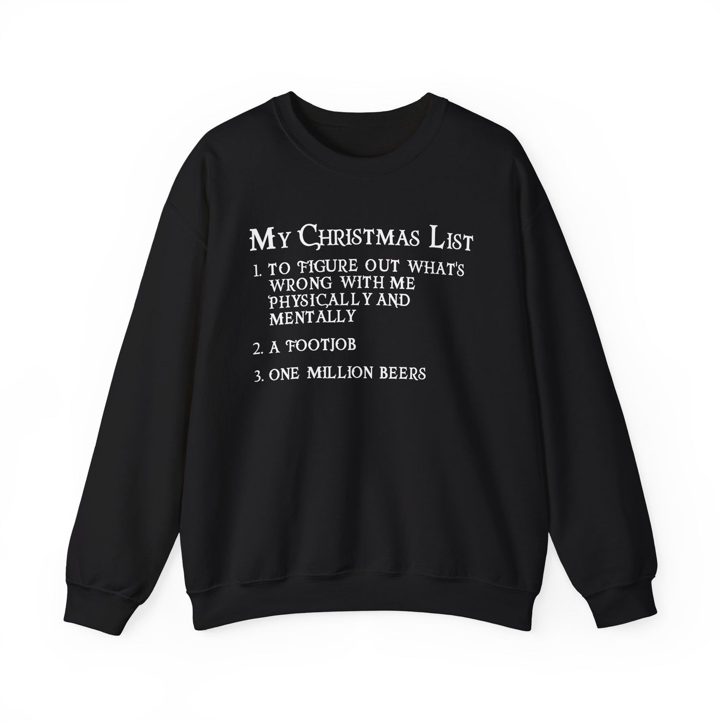 My Christmas List Crewneck