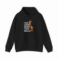 I Am Living Inside Your Walls Hoodie