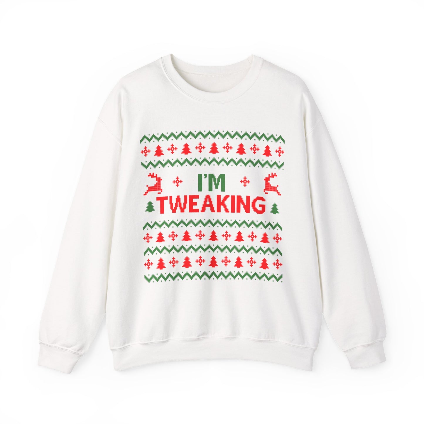 I'm Tweaking Ugly Christmas Sweater