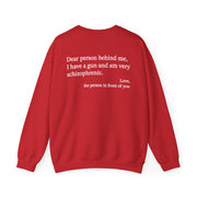 Dear Person Behind Me Schizophrenic Crewneck