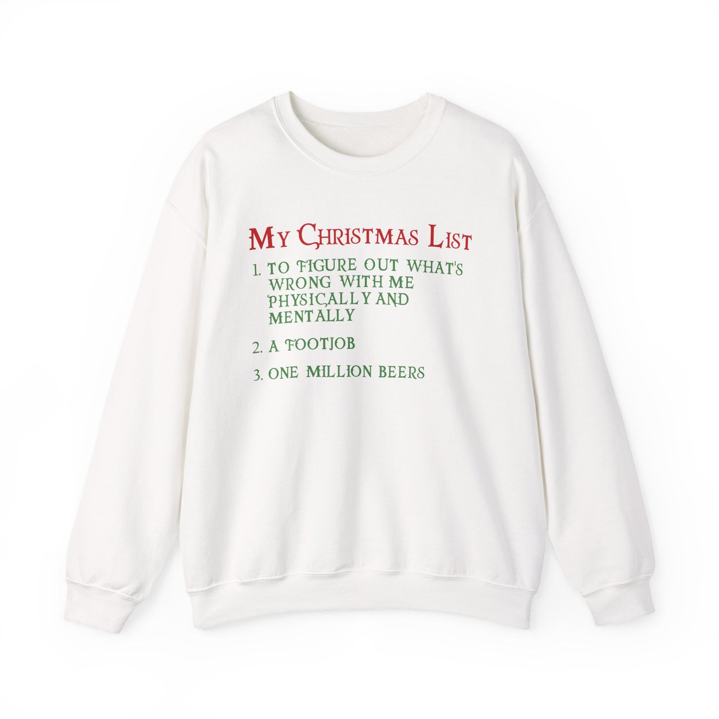 My Christmas List Crewneck