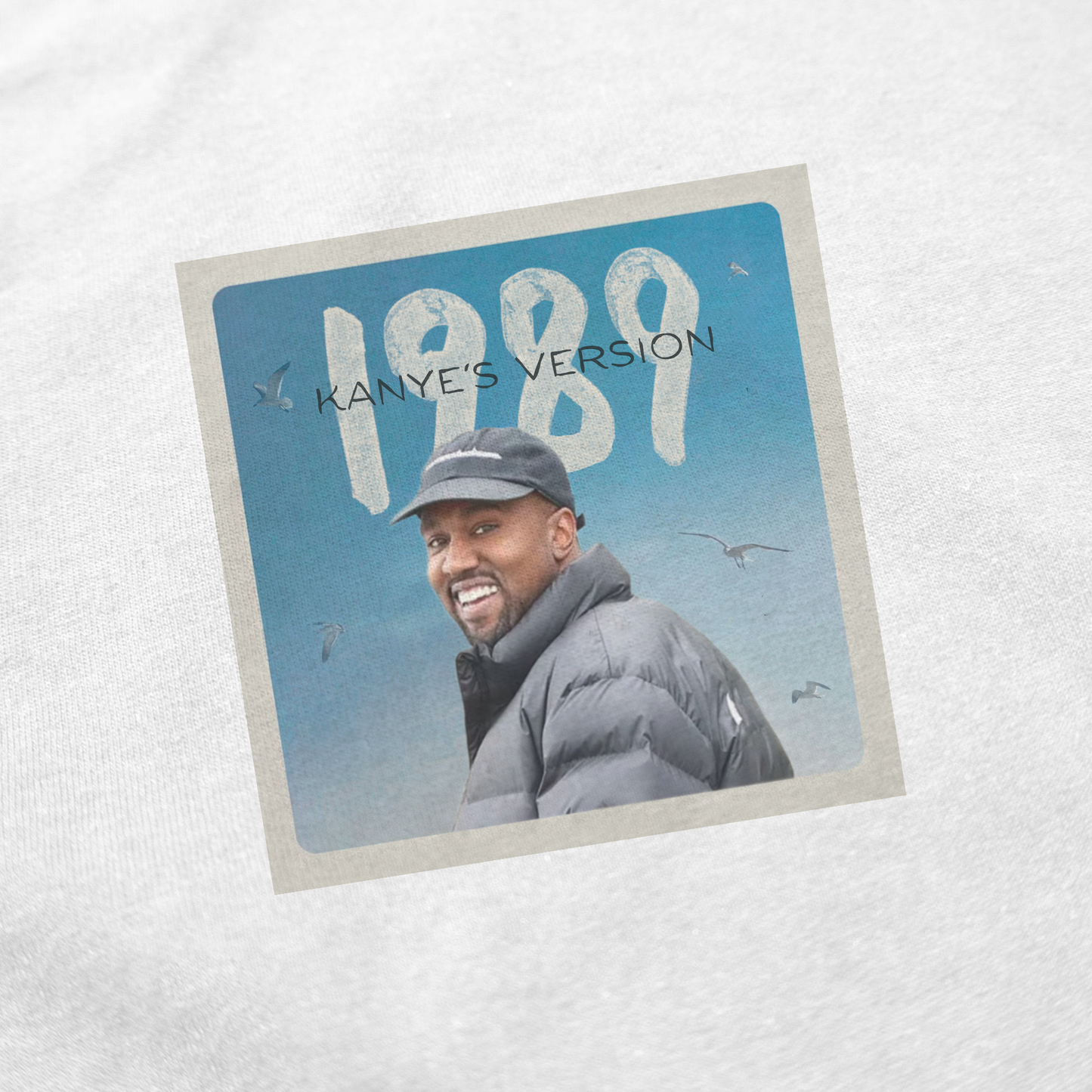 1989 Kanye's Version T-Shirt