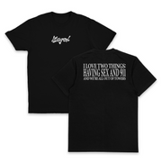 I Love Two Things T-Shirt (Backprint)