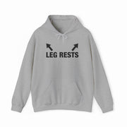 The Leg Rests Hoodie by Illegal Shirts is a gray, medium-heavy hooded sweatshirt featuring "LEG RESTS" in bold black letters with two black arrows above the text, pointing outward and upward.