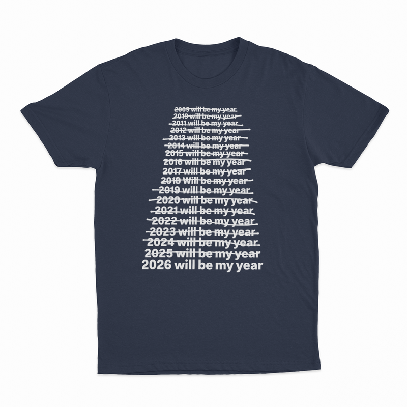 2026 Will Be My Year T-Shirt