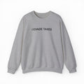 I Evade Taxes Crewneck