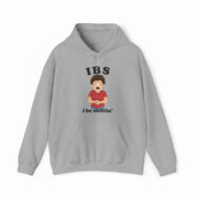 IBS I Be Shittin' Hoodie