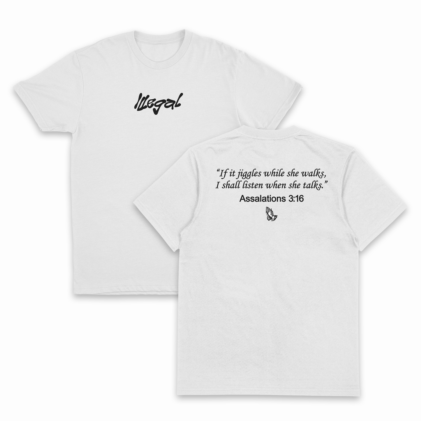 Assalations 3:16 T-Shirt (Backprint)