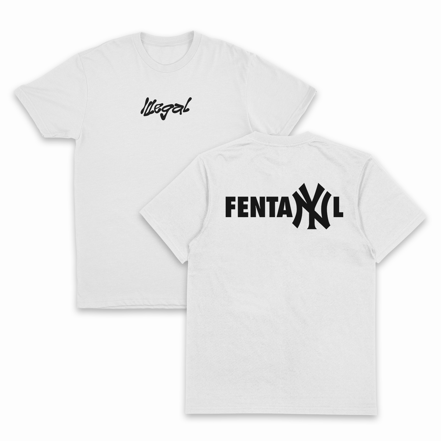 Fentanyl T-Shirt (Backprint)