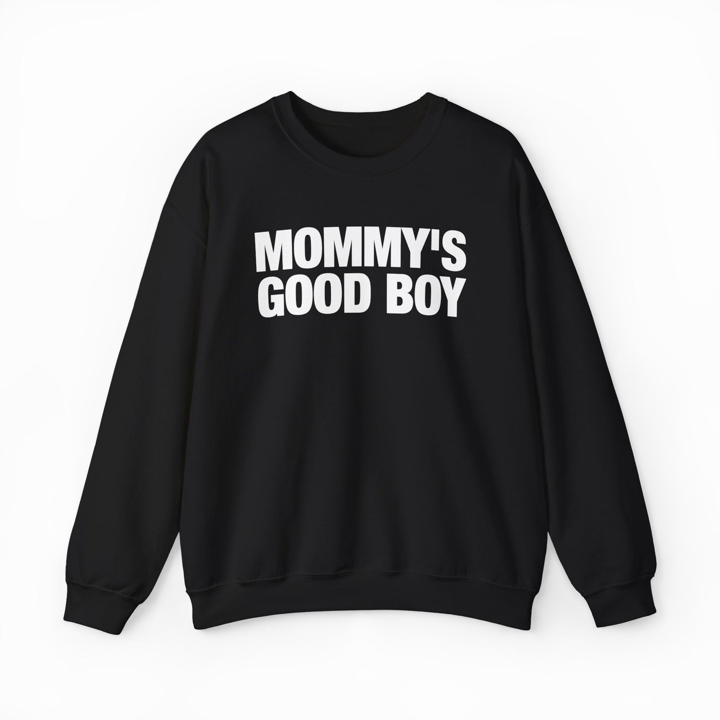 Mommy's Good Boy Crewneck