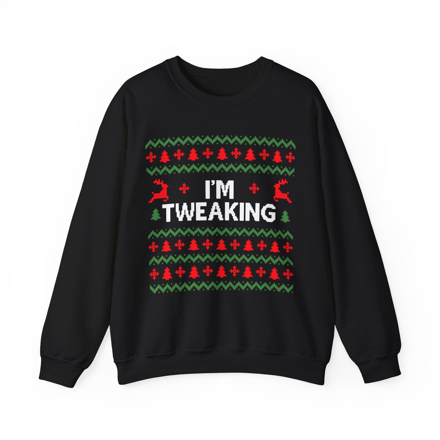 I'm Tweaking Ugly Christmas Sweater