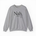 Nah Crewneck