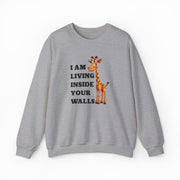 I Am Living Inside Your Walls Crewneck