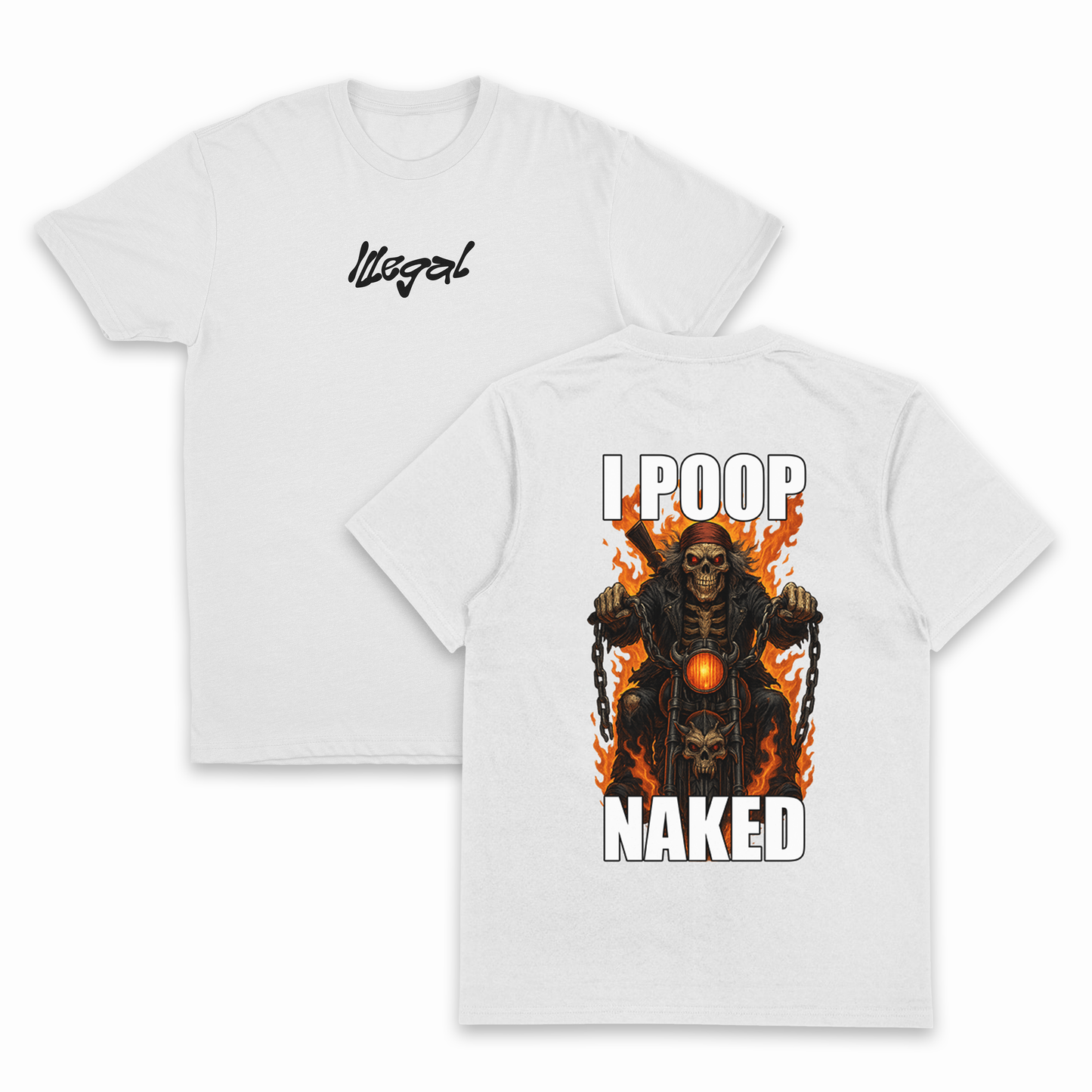 I Poop Naked T-Shirt (Backprint)