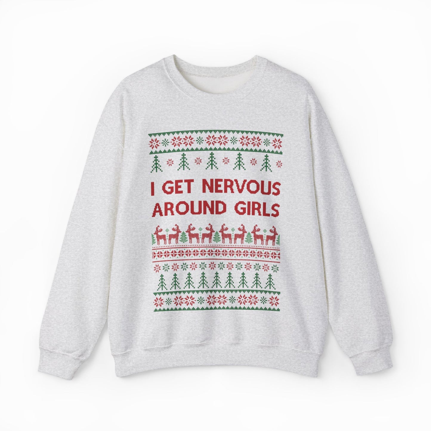 I Get Nervous Around Girls Ugly Christmas Sweater