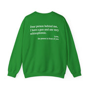 Dear Person Behind Me Schizophrenic Crewneck