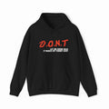 DONT Let Me Drink Milk Hoodie