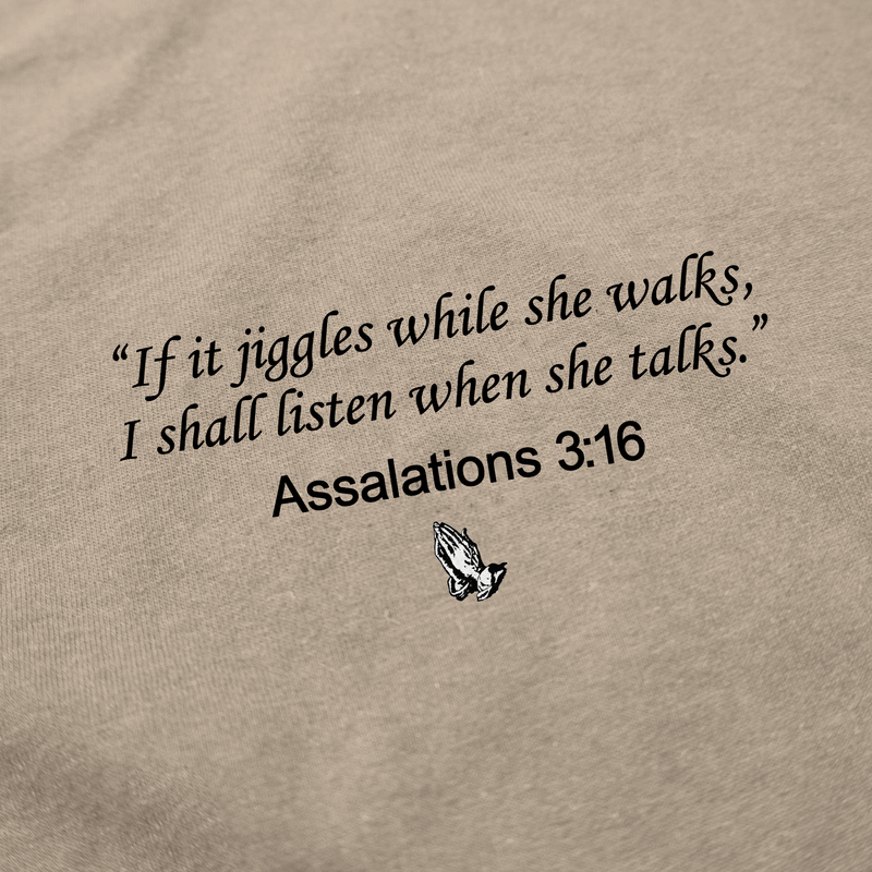 Assalations 3:16 T-Shirt
